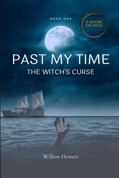Past My Time The Witch's Curse - Hewett