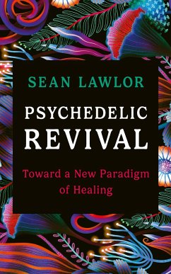 Psychedelic Revival - Lawlor, Sean