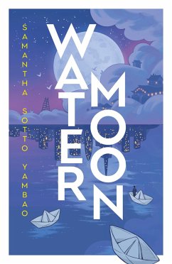 Water Moon - Yambao, Samantha Sotto