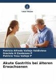 Akute Gastritis bei älteren Erwachsenen