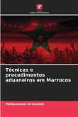 Técnicas e procedimentos aduaneiros em Marrocos