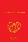 The Soldier of Wellington (eBook, ePUB) The Soldier of Wellington (eBook, ePUB)
