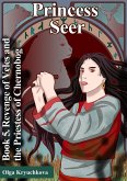 Book 5. Revenge of Veles and the Priestess of Chernobog (Princess Seer. Crown of Power, #5) (eBook, ePUB) Book 5. Revenge of Veles and the Priestess of Chernobog (Princess Seer. Crown of Power, #5) (eBook, ePUB)