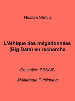 Cover L'éthique des mégadonnées (Big Data) en recherche (eBook, ePUB)