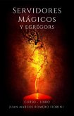 Servidores mágicos y Egrégors (eBook, ePUB)