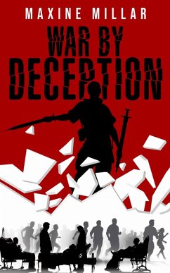 War by Deception (Undeclared, #2) (eBook, ePUB) - Millar, Maxine