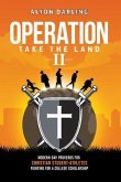 Operation Take the Land II (eBook, ePUB)