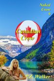 Naked Crow 9 - Canadian Crow (eBook, ePUB) Naked Crow 9 - Canadian Crow (eBook, ePUB)