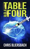 Table for Four (A Medical Thriller Series Book 1) (eBook, ePUB) Table for Four (A Medical Thriller Series Book 1) (eBook, ePUB)