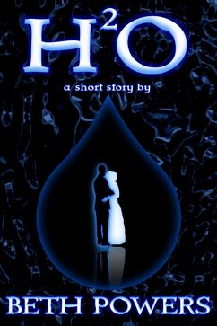 Cover H²O: A Short Story (eBook, ePUB)