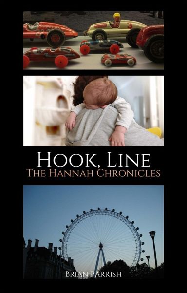 Hook, Line: The Hannah Chronicles (eBook, ePUB)