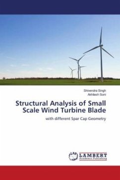 Structural Analysis of Small Scale Wind Turbine Blade - Singh, Shivendra;Soni, Akhilesh