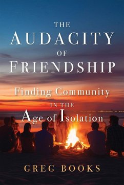 The Audacity of Friendship - Books, Greg