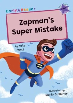 Zapman's Super Mistake - Poels, Kate