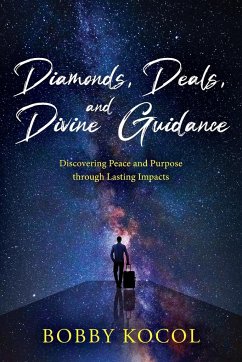 Diamonds, Deals, and Divine Guidance - Kocol, Bobby