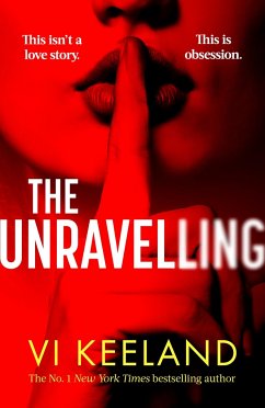 The Unravelling - Keeland, Vi