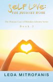 Self Love: The Journey Home (eBook, ePUB)