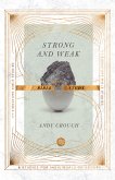 Strong and Weak Bible Study (eBook, ePUB)