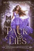 Pack of Lies (Second Chance Shifters) (eBook, ePUB) Pack of Lies (Second Chance Shifters) (eBook, ePUB)