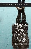 Mary Jane Doth Play: Walking Liberties (eBook, ePUB)