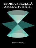Teoria speciala a relativita¿ii (eBook, ePUB)