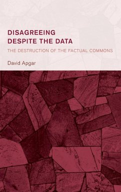 Disagreeing despite the Data - Apgar, David