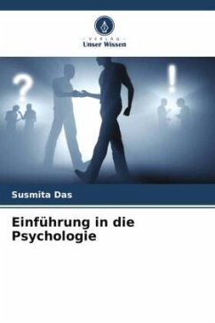 Einführung in die Psychologie - Das, Susmita