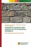 CONCRETO DOSADO COM ADIÇÃO DO PÓ DE RESÍDUO CERÂMICO