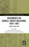 Documents on Israeli-Soviet Relations, 1954-1967