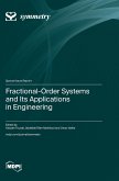 Fractional-Order Systems and Its Applications in Engineering