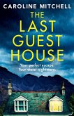 The Last Guest House The Last Guest House