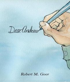 Dear Andrew (eBook, ePUB) - Goor, Robert M