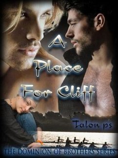 A Place for Cliff (eBook, ePUB) - Talon P. S.