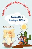 Short Stories From a Child's Mind (eBook, ePUB) Short Stories From a Child's Mind (eBook, ePUB)