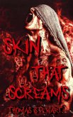Skin that Screams (eBook, ePUB)