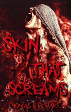 Skin that Screams (eBook, ePUB) - Stewart, Thomas