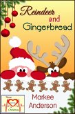 Reindeer and Gingerbread (Three Doctors at Christmas, #2) (eBook, ePUB)