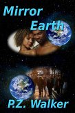 Mirror Earth (eBook, ePUB) Mirror Earth (eBook, ePUB)