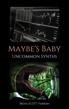 Cover Maybe's Baby: Uncommon Synths (eBook, ePUB)