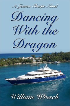 Cover Dancing with the Dragon (Jessica Thorpe novels, #8) (eBook, ePUB)