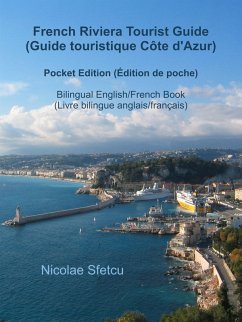 Cover French Riviera Tourist Guide (Guide touristique Côte d'Azur) - Pocket Edition (Édition de poche) (eBook, ePUB)