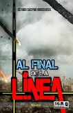 Al Final De La Línea. Novela (eBook, ePUB)