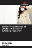 Serious occurrences of COVID-19 infection outside pregnancy