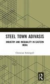 Steel Town Adivasis