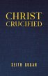 Christ Crucified - Bild 1