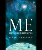 Me - Destination vs. Destination (eBook, ePUB)