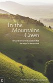 In the Mountains Green (eBook, ePUB)