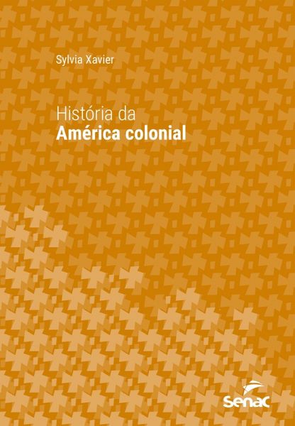 História da América colonial (eBook, ePUB)