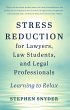 Stress Reduction for Lawyers, Law... - Bild 1