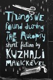 Things We Found During the Autopsy (eBook, ePUB)